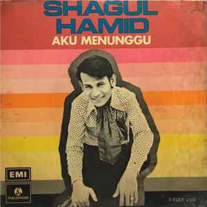Shagul Hamid - Aku Menunggu FLAC