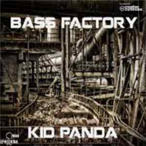 Kid Panda - Bass Factory FLAC