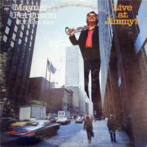 Maynard Ferguson - M.F. Horn 4&5: Live At Jimmy's FLAC
