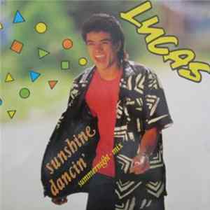 Lucas - Sunshine Dancin' FLAC