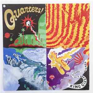 King Gizzard And The Lizard Wizard - Quarters! FLAC