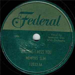 Memphis Slim - Lend Me Your Love / Darling I Miss You FLAC