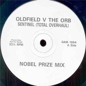 Oldfield V The Orb - Sentinel (Total Overhaul) FLAC