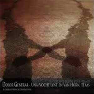 The Residents - Dolor Generar - Una Noche Lost En Van Horn, Texas FLAC