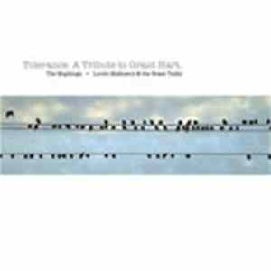 The Maykings, Lorrie Matheson - Tolerance. A Tribute to Grant Hart. FLAC