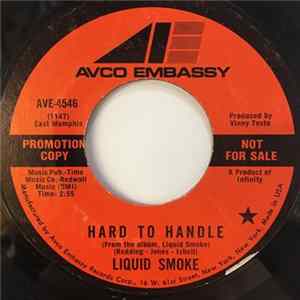 Liquid Smoke - Hard To Handle FLAC