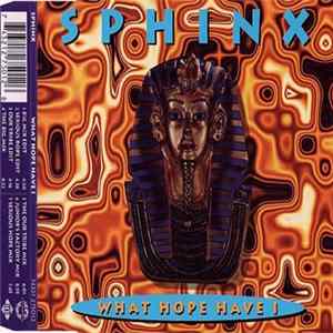 Sphinx - What Hope Have I FLAC