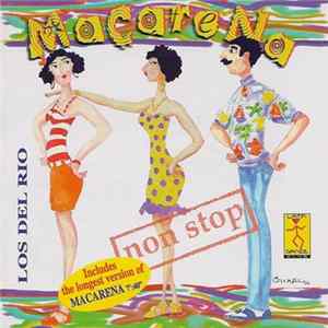 Los Del Rio - Macarena (Non Stop) FLAC