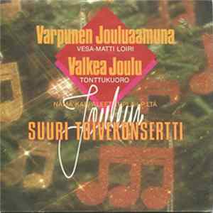 Vesa-Matti Loiri / Tonttukuoro - Varpunen Jouluaamuna / Valkea Joulu FLAC