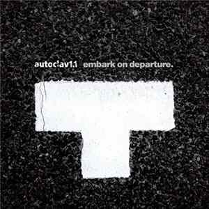 Autoclav1.1 - Embark On Departure FLAC