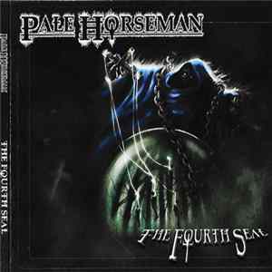 Pale Horseman - The Fourth Seal FLAC