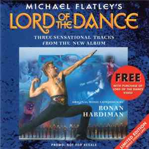 Ronan Hardiman - Michael Flatley's Lord Of The Dance - Three Sensational Tracks From The New Album FLAC