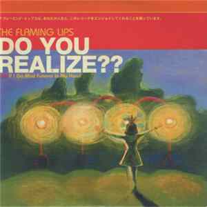 The Flaming Lips - Do You Realize?? FLAC