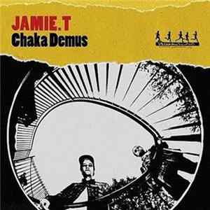 Jamie.T - Chaka Demus FLAC