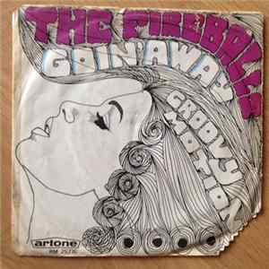 The Fireballs - Goin' Away / Groovy Motions FLAC