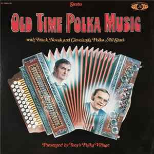 Frank Novak & Polka All-Stars - Old Time Polka Music FLAC