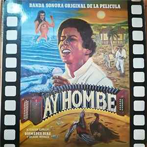Various - Banda Sonora Original De La Pelicula "Ay Hombre" FLAC