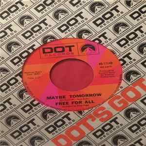 Free For All - Maybe Tomorrow / The Sun Shines On My Street FLAC