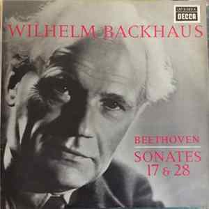 Wilhelm Backhaus - Beethoven Sonatas 17 & 28 FLAC