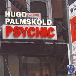 Hugo Palmsköld - Psychic FLAC