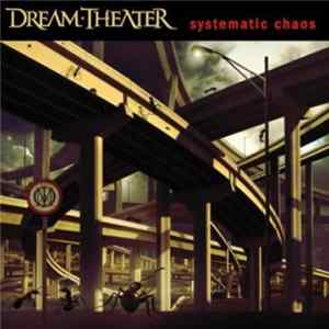 Dream Theater - Systematic Chaos FLAC