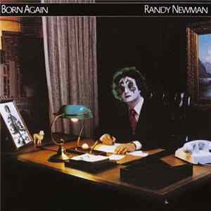 Randy Newman - Born Again FLAC