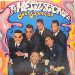 The Hesitations - Soul Superman FLAC