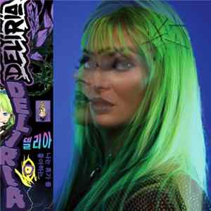 Delia - Deliria FLAC