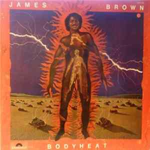 James Brown - Bodyheat FLAC
