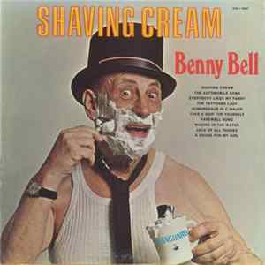 Benny Bell - Shaving Cream FLAC