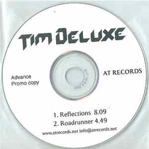 Tim Deluxe - Reflections / Roadrunner FLAC