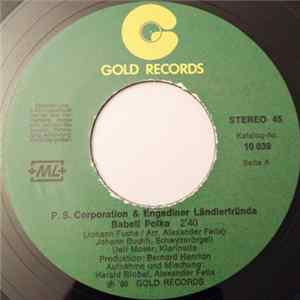 P.S. Corporation Und Engadiner Ländlerfründa - Babeli-Polka FLAC