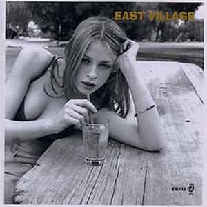 East Village - Drop Out FLAC