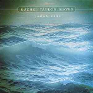Rachel Taylor Brown - Jonah Days FLAC