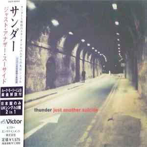 Thunder - Just Another Suicide FLAC