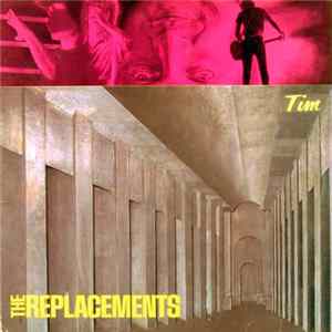 The Replacements - Tim FLAC