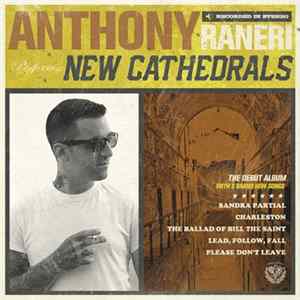 Anthony Raneri - New Cathedrals FLAC
