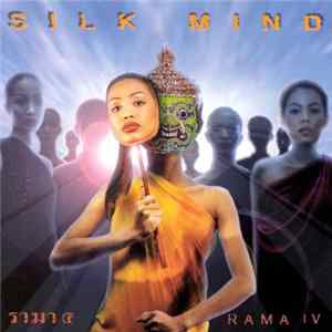 Rama IV - Silk Mind FLAC