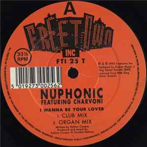 Nuphonic Featuring Charvoni - I Wanna Be Your Lover FLAC