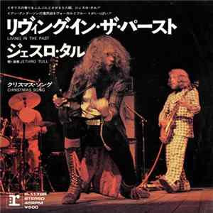 Jethro Tull - Living In The Past / Christmas Song FLAC