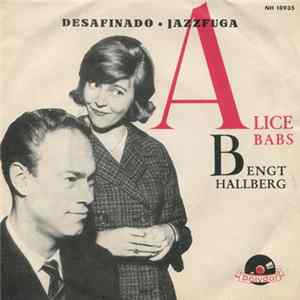 Alice Babs, Bengt Hallberg - Desafinado / Jazzfuga FLAC
