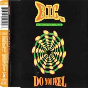 B.T.C. Feat. Nasty Eve 'N' I - Do You Feel FLAC