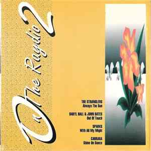 Various - On The Raydio 2 FLAC