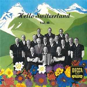 Jodler-Doppelquartett Pontonier - Fahrverein Worblaufen - Hello Switzerland Vol. 16 FLAC
