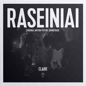 Claire - Raseiniai FLAC