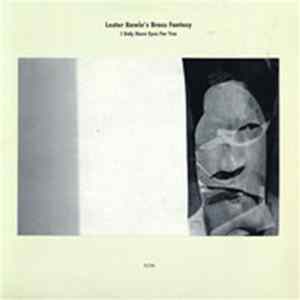 Lester Bowie's Brass Fantasy - I Only Have Eyes For You FLAC