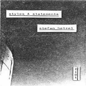 Stefan Hetzel - Styles & Statements FLAC