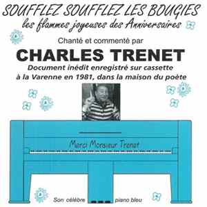 Charles Trenet - Inédit. Soufflez Soufflez Les Bougies FLAC