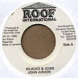 John Junior - Rejoice & Come FLAC