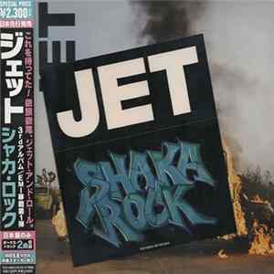 Jet - Shaka Rock FLAC